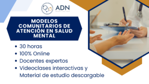 Curso: Modelo Comunitario de Salud Mental. 30 horas. Capacitación online, Cursos virtuales, Formación a distancia, Aprendizaje digital, Plataforma e-learning, Educación en línea, Cursos interactivos, Desarrollo profesional online, Certificación digital, Aula virtual