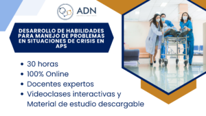 Curso: Desarrollo de habilidades para manejo de problemas en situaciones de crisis en APS. E-learning. 30 horas. Capacitación online, Cursos virtuales, Formación a distancia, Aprendizaje digital, Plataforma e-learning, Educación en línea, Cursos interactivos, Desarrollo profesional online, Certificación digital, Aula virtual